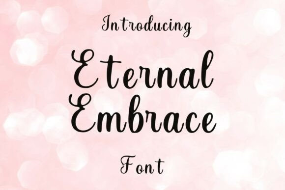 Eternal Embrace: A Script Font for Timeless Design