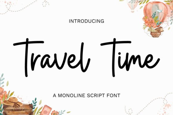 Travel Time: The Monoline Script for Modern Design