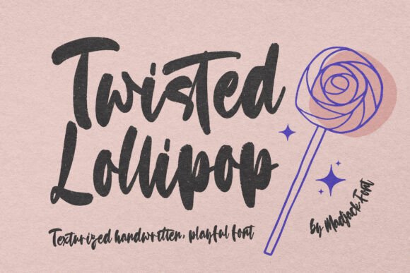 Twisted Lollipop: A Modern Script for Timeless Design